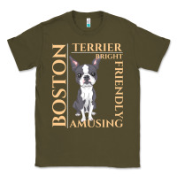Army Green boston terrier t  shirt boston terrier dog traits gift t  shirt Classic Tee - longCreatives