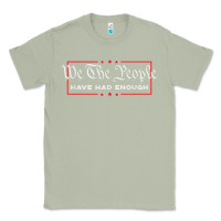 Matcha we the people have had enough   anti government political t shirt Classic Tee - longCreatives