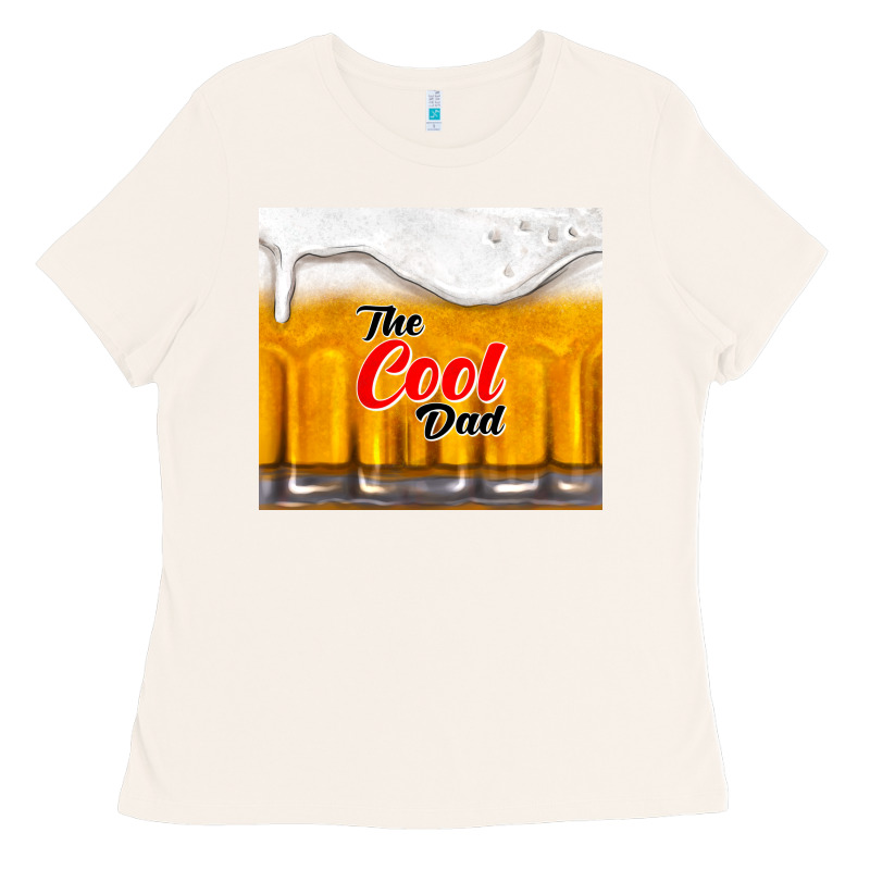 The Cool Dad And Beer Ladies Tee by TumblerDesignByShophia | Teevron
