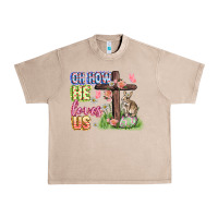 French Oak Oh how he loves us Easter Day Urban Heavy Tee - CowGirlArtShop