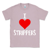 Lilac I Love Strippers Funny Sex gift Classic Tee - longCreatives