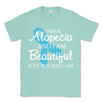 Seafoam I Have Alopecia Awareness, I Am Beautiful Just Th Classic Tee - longCreatives