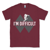 Burgundy I'm Difficult Double Black Diamond Skiing Classic Tee - longCreatives