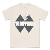 Natural I'm Difficult Double Black Diamond Skiing Classic Tee - longCreatives