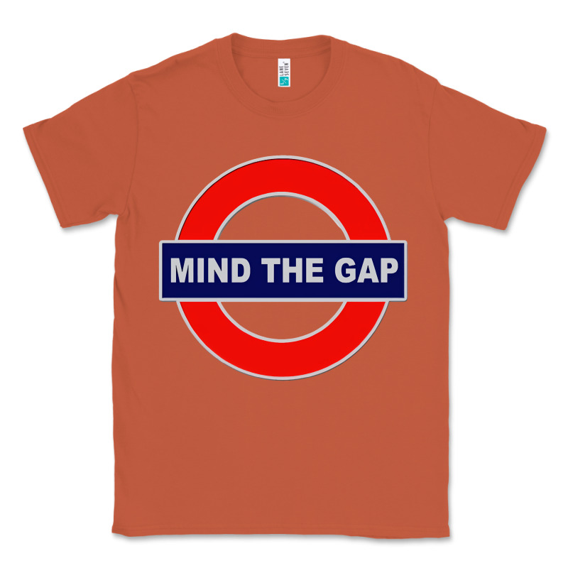 Mind The Gap Classic Tee by longCreatives | Teevron