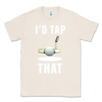 Natural I'd Tap That TFunny Golf Classic Tee - longCreatives