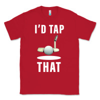 Red I'd Tap That TFunny Golf Classic Tee - longCreatives