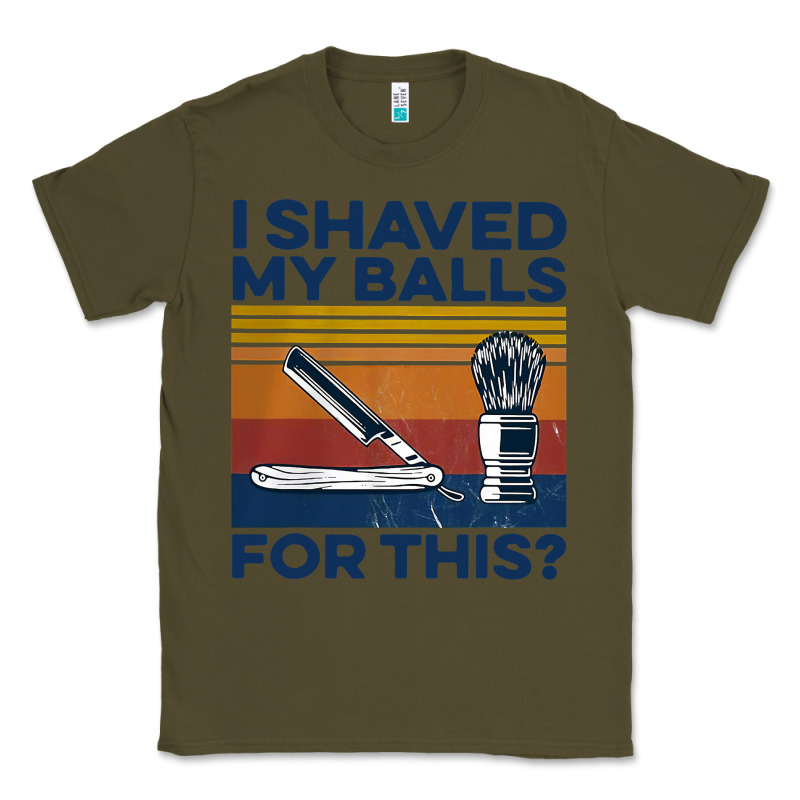 Nice I Shaved My Balls For This Vintage Classic Tee by longCreatives | Teevron