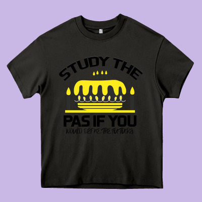 Study The Past If You Would Define The Future Shi Heavy Core Tee Designed By Bettercallsaul