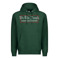 Sports Green we the people have had enough   anti government political t shirt Premium Hoodie - longCreatives