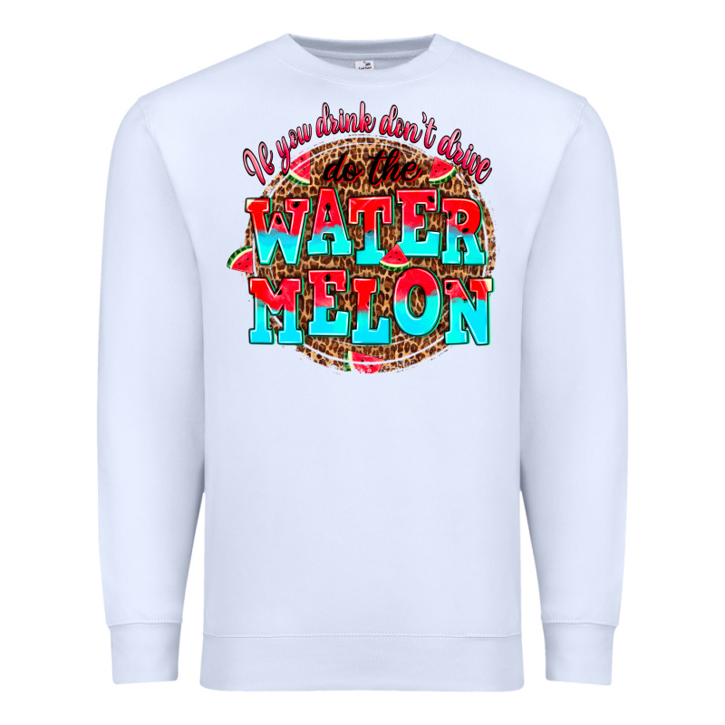 If You Drink Dont Drive Do The Watermelon Premium Sweatshirt by AdoDesignShop | Teevron