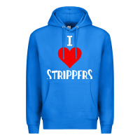 True Royal I Love Strippers Funny Sex gift Premium Hoodie - longCreatives