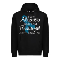 Black I Have Alopecia Awareness, I Am Beautiful Just Th Premium Hoodie - longCreatives