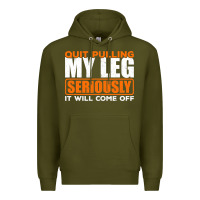 Army Green Quit Pulling My Leg Ampu Wheelchair Prosthetic Premium Hoodie - longCreatives