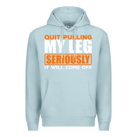 Blue Mist Quit Pulling My Leg Ampu Wheelchair Prosthetic Premium Hoodie - longCreatives