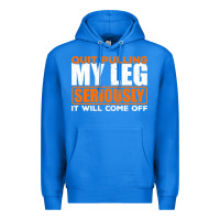 True Royal Quit Pulling My Leg Ampu Wheelchair Prosthetic Premium Hoodie - longCreatives
