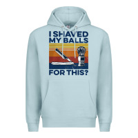 Blue Mist Nice I Shaved My Balls For This Vintage Premium Hoodie - longCreatives