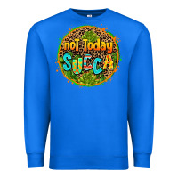 True Royal not today succa Premium Sweatshirt - AdoDesignShop