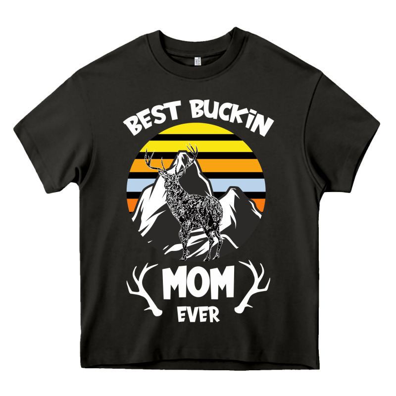 Best Buckin Mom Ever Heavy Core Tee by Bettercallsaul | Teevron