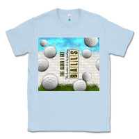 Dusty Blue the older i get Classic Tee - TumblerDesignByShophia