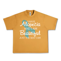 Peanut Butter I Have Alopecia Awareness, I Am Beautiful Just Th Urban Heavy Tee - longCreatives