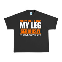 Pigment Black Quit Pulling My Leg Ampu Wheelchair Prosthetic Urban Heavy Tee - longCreatives