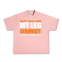 Salmon Quit Pulling My Leg Ampu Wheelchair Prosthetic Urban Heavy Tee - longCreatives
