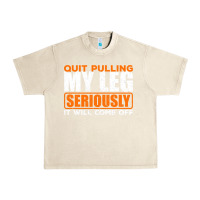 Sandshell Quit Pulling My Leg Ampu Wheelchair Prosthetic Urban Heavy Tee - longCreatives