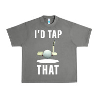 Tornado I'd Tap That TFunny Golf Urban Heavy Tee - longCreatives