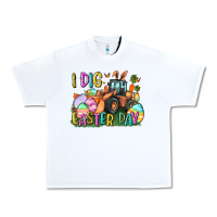 White I dig Easter Day Urban Heavy Tee - CowGirlArtShop