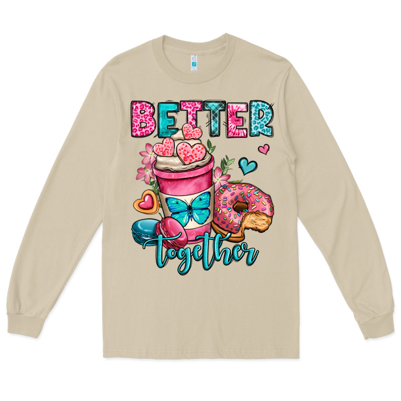 Better Together Donut And Coffee Valentines Day Long Sleeve Tee by OliviaCreatesArt | Teevron
