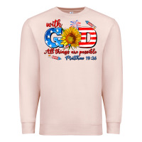 Pale Pink with god all things are possible usa Premium Sweatshirt - AdoDesignShop
