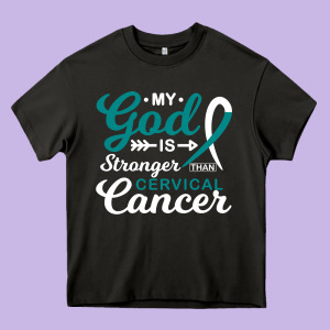 My God Is Stronger Than Cervical Cancer Awareness Warrior Heavy Core Tee Designed By Longcreatives