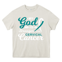 Cream My God is Stronger Than Cervical Cancer Awareness Warrior Heavy Core Tee - longCreatives