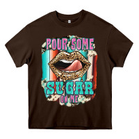 Chocolate Brown Pour Some Sugar On Me Heavy Core Tee - JahusDesignShop