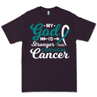 My God Is Stronger Than Cervical Cancer Awareness Warrior Premium Tee | Teevron