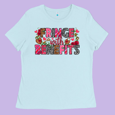 Fringe With Benefits Valentine's Day Ladies Tee Designed By Howdyjamesfarm
