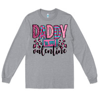 Heather Grey daddy is my valentine Long Sleeve Tee - OliviaCreatesArt