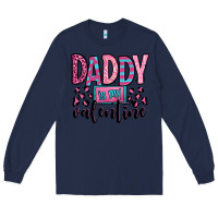 Navy daddy is my valentine Long Sleeve Tee - OliviaCreatesArt