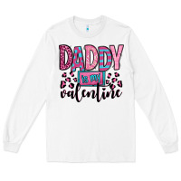 White daddy is my valentine Long Sleeve Tee - OliviaCreatesArt