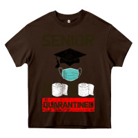 Chocolate Brown Senior 2020 Quarantined Heavy Core Tee - Bettercallsaul