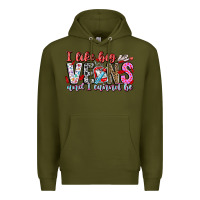Army Green I Like big veins and cannot be Premium Hoodie - CowhideDigitalArt