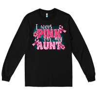 Black i wear pink for my aunt Long Sleeve Tee - FaDigitalArtStudio