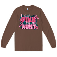 Chestnut i wear pink for my aunt Long Sleeve Tee - FaDigitalArtStudio
