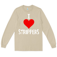 Mushroom I Love Strippers Funny Sex gift Long Sleeve Tee - longCreatives