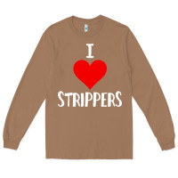 Toasted Coconut I Love Strippers Funny Sex gift Long Sleeve Tee - longCreatives