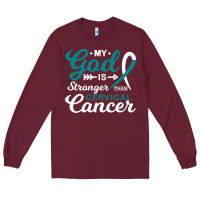 Burgundy My God is Stronger Than Cervical Cancer Awareness Warrior Long Sleeve Tee - longCreatives