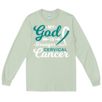 Matcha My God is Stronger Than Cervical Cancer Awareness Warrior Long Sleeve Tee - longCreatives