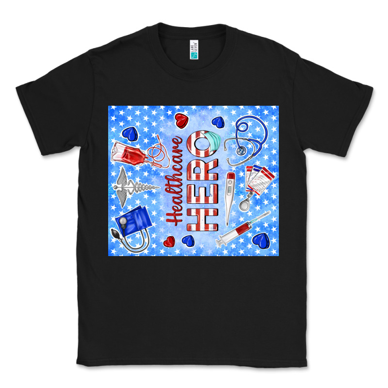 Healthcare Hero Classic Tee by TumblerDesignByShophia | Teevron