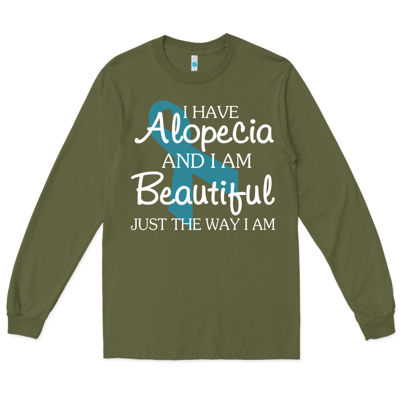 I Have Alopecia Awareness, I Am Beautiful Just Th Long Sleeve Tee by longCreatives | Teevron